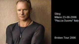 STING - Milano 23-06-2006 "Piazza Duomo" Italy (AUDIO INCOMPLETE SHOW)