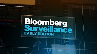 'Bloomberg Surveillance: Early Edition' Full Show (05/18/2021)