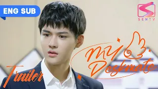 【Trailer】My Deskmate EP 22 | You don't know me at all!😡😡😡