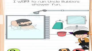 brain test 4 level 13 | I want to ruin uncle bubba's shower fun