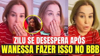 ZILU CAMARGO SE DESESPERA APÓS WANESSA CAMARGO FAZER ISSO NO BBB 😱