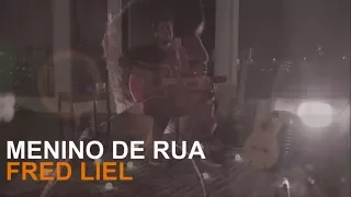 MENINO DE RUA - Fred Liel Canta Zezé di Camargo & Luciano (HD)