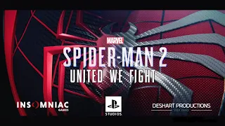 Spider-Man 2 [United we fight] - Cinematic trailer