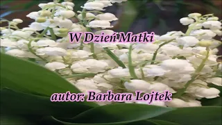 Wiersz pełen miłości - W Dzień Matki #wiersze #poezja #pięknewiersze #dzieńmatki