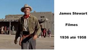 Filmes de James Stewart Parte 1(1936 até 1958)