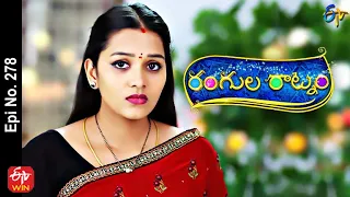 Rangula Ratnam | 6th October 2022 | Full Epi No 278 | ETV Telugu