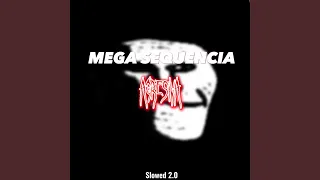 MEGA SEQUENCIA AGRESSIVA (Slowed 2.0)