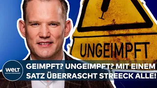 HENDRIK STREECK: "Da darf es keinen Unterschied zwischen Geimpften und Ungeimpften mehr geben!"