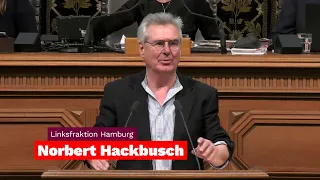 Unser Hafen, nicht euer Casino! Norbert Hackbusch am 28.2.2024 in der Bürgerschaft