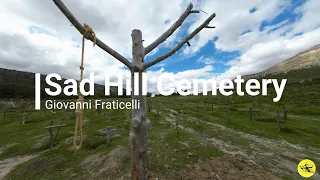 Sad Hill Cemetery - Tribute to Sergio Leone