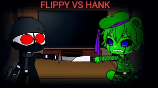 Madness combat react to Flippy vs Hank/Gacha club/Animation