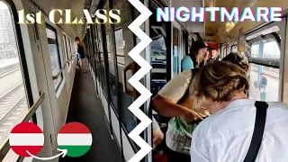 1st Class Comfort vs 2nd Class Nightmare - Vienna to Budapest By Train