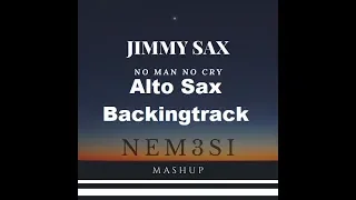 Jimmy Sax No Man No Cry Alto Sax Sheet Music And Backing Track