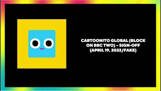 Cartoonito Global (block on BBC Two) - sign-off (April 19, 2022/FAKE)