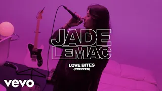 Jade LeMac - Love Bites (Stripped)