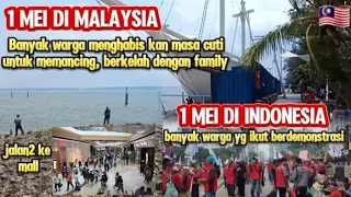 KAGUM DEGAN NEGARA MALAYSIA ‼️DI HARI CUTI 1 MEI TIADA DEMO SEMUA AMAN TERKENDALI