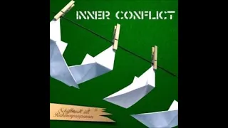 INNER CONFLICT // Schiffbruch Im Rahmenprogramm (ALBUM) 2006