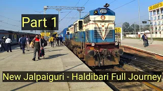 New Jalpaiguri - Haldibari Full Train Journey BY NJP-  Haldibari Passenger || Part 1 NJP- JPG