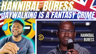 🇬🇧BRIT Reacts To JAYWALKING IS A FANTASY CRIME - HANNIBAL BURESS!