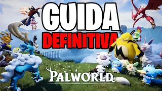 PALWORLD - Guida definitiva per principianti, consigli e trucchi!