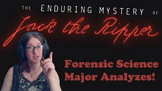 Forensic Science Major Analyzes! @LEMMiNO's The Enduring Mystery of Jack The Ripper