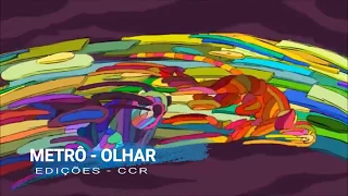 METRÔ - OLHAR