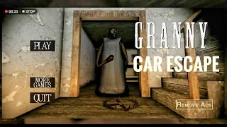 Granny Game Car Escape - (No Commentary) Full Walkthrough Gameplay