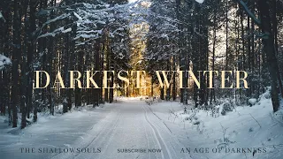 The Shallow Souls - Darkest Winter Official Music Video