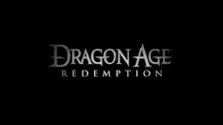 Dragon Age: Redemption - Trailer