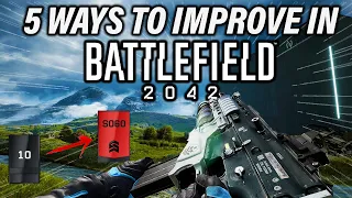 5 Ways To Be BETTER At Battlefield 2042 (Tips & Tricks)