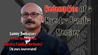 Redemption of a Nuestra Familia Member-Trailer