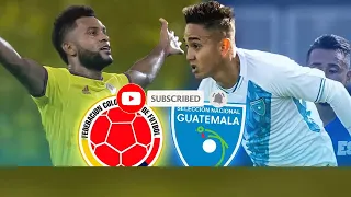 COLOMBIA vs GUATEMALA  - Amistosos 2022 - James Gol