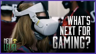 Next Level: What Does The Future Of Gaming Look Like?