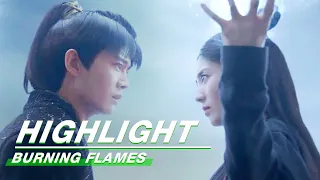 Highlight EP28:Bai Cai Chooses to Believe in Wu Geng | Burning Flames | 烈焰 | iQIYI