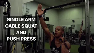 HOW TO DO SINGLE ARM CABLE SQUAT AND PUSH PRESS