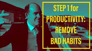 Productivity 101: First Remove Bad Habits, and the Not-To-Do List