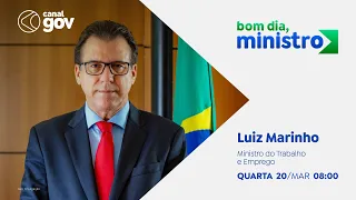 🔴 Bom Dia, Ministro I Luiz Marinho