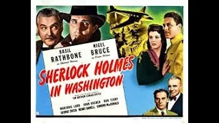 Sherlock Holmes In Washington 1943 Full Movie