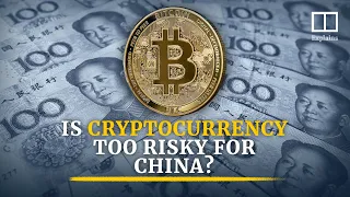 Is cryptocurrency too risky for China?