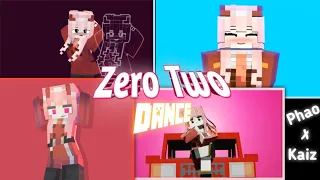 2 phut hon - Zero Two dance [Pháo X Kaiz] Remix Minecraft Animation