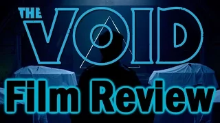 The Void - Film Review