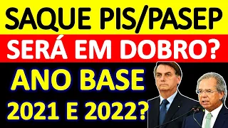 DATA DE PAGAMENTO PIS/PASEP 2021 SERÁ EM DOBRO? QUANDO SACAR O VALOR LIBERADO DO ABONO SALARIAL?