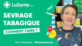 Sevrage tabagique : Comment faire ?