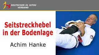 Ju-Jutsu / Seitstreckhebel am Boden - Achim Hanke