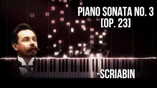A. Scriabin - Piano Sonata No. 3, in F-sharp minor, “Etats d'âme" [Op. 23]