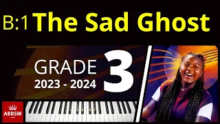 ABRSM Grade 3 Piano 2023 - The Sad Ghost (Nancy Litten)
