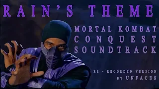 RAIN'S THEME - MORTAL KOMBAT. CONQUEST. Soundtrack_RE - Recorded version.