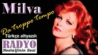 Milva - Da troppo tempo (1973) Türkçe altyazılı