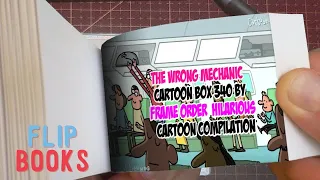 The Wrong Mechanic - Cartoon Box 340 by Frame Order - Hilarious Cartoon Compilation-Part 2 | Flip