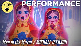 Russian Dolls perform "Man in the Mirror" by Michael Jackson | Season 4 - THE MASKED SINGER